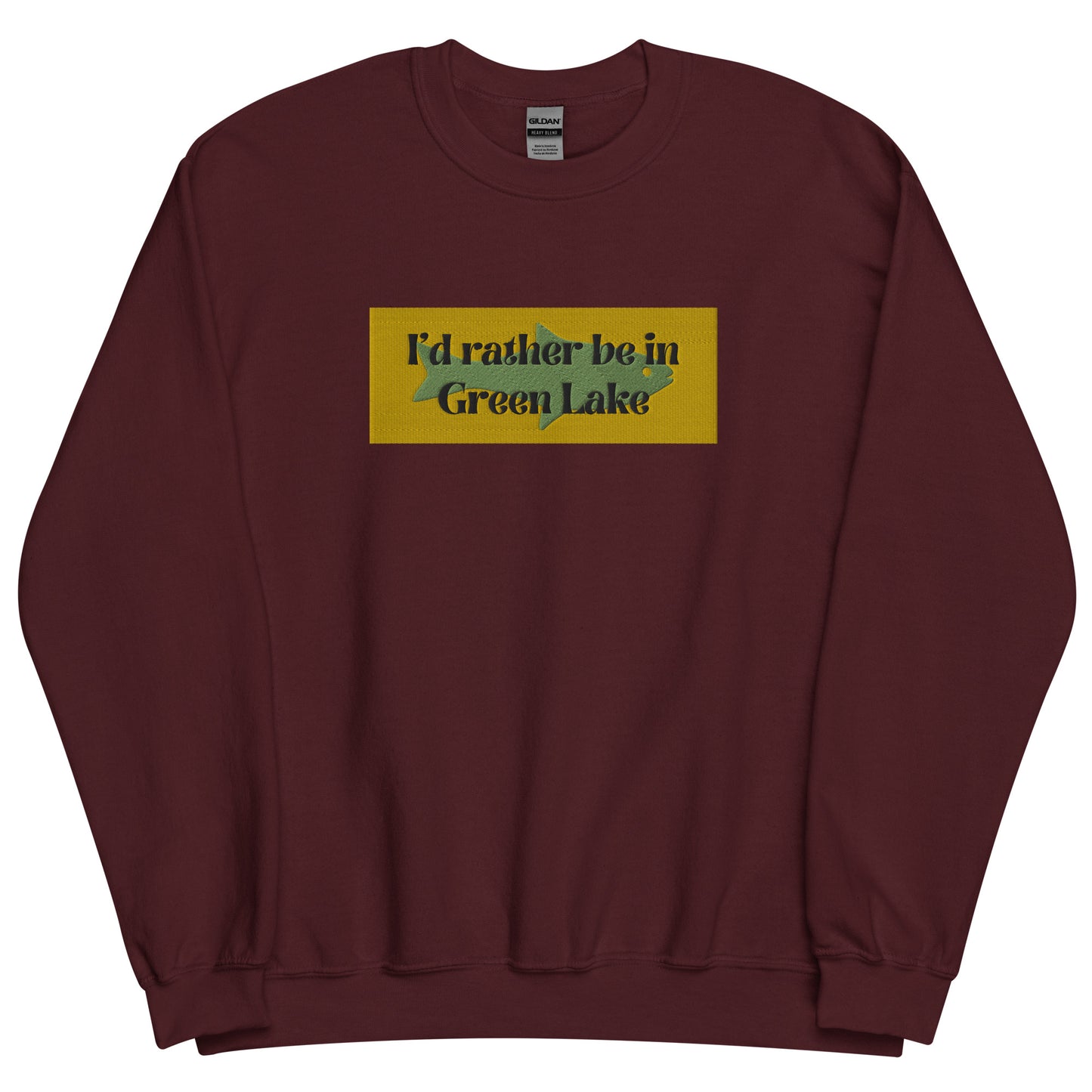 I'd Rather Be In Green Lake Embroidered Sweatshirt