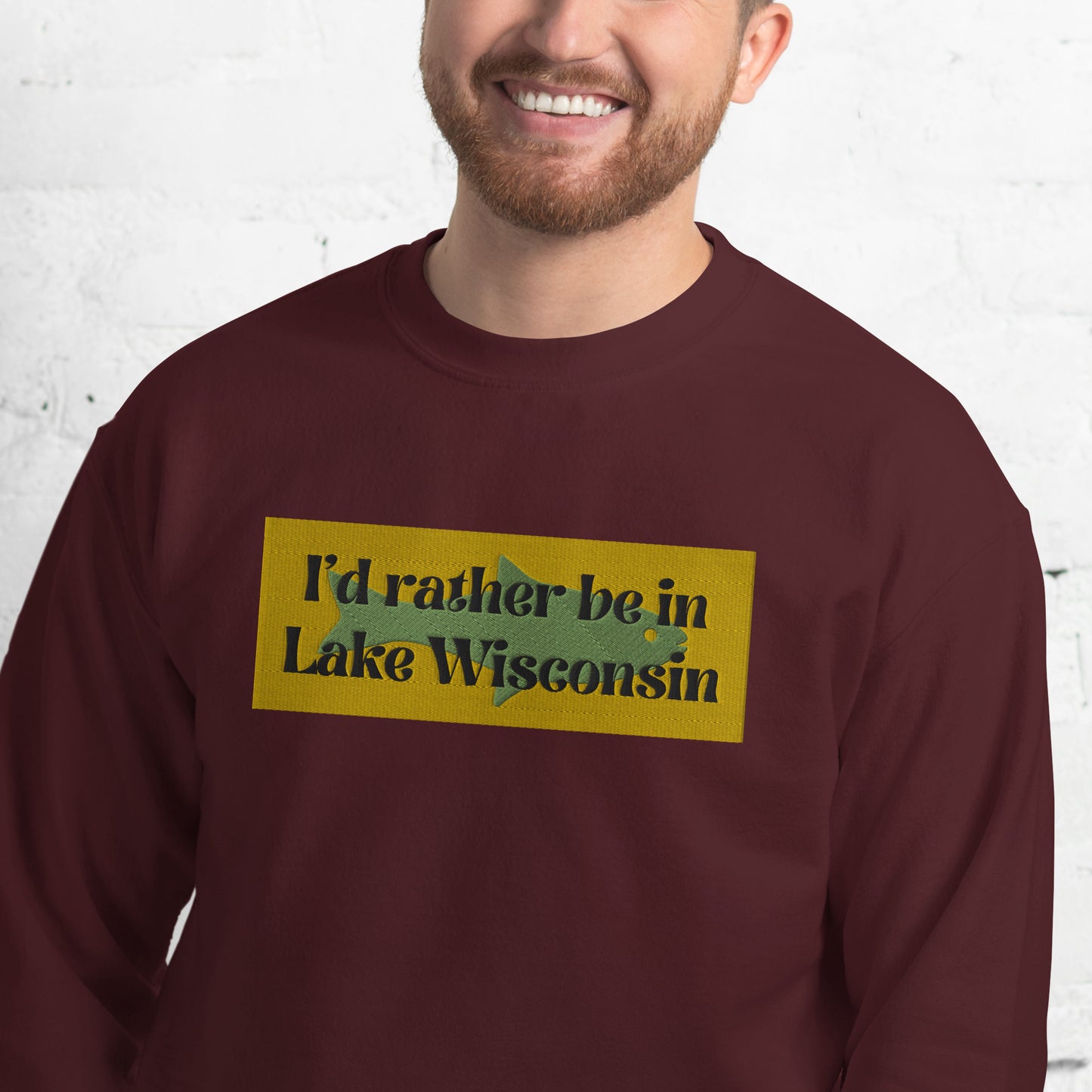 I'd Rather Be In Lake Wisconsin Embroidered Sweatshirt