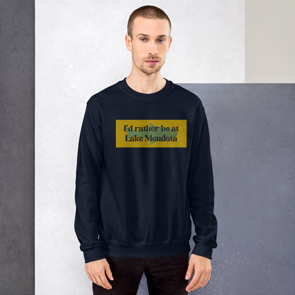 I'd Rather Be At Lake Mendota Embroidered Sweatshirt